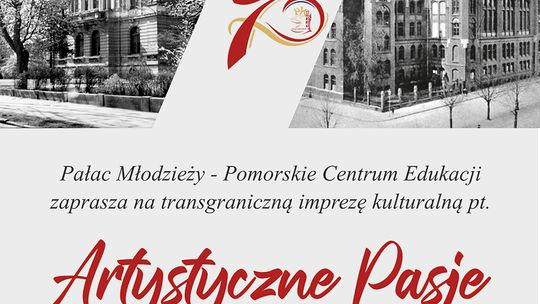 70-lecie Pałacu Młodzieży w Szczecinie