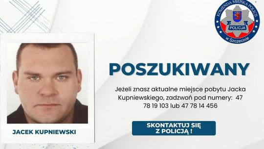 Jacek Kupniewski jest poszukiwany