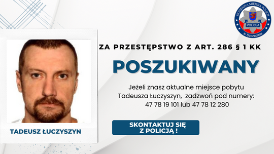 Poszukiwany w związku z udziałem w zorganizowanej grupie przestępczej