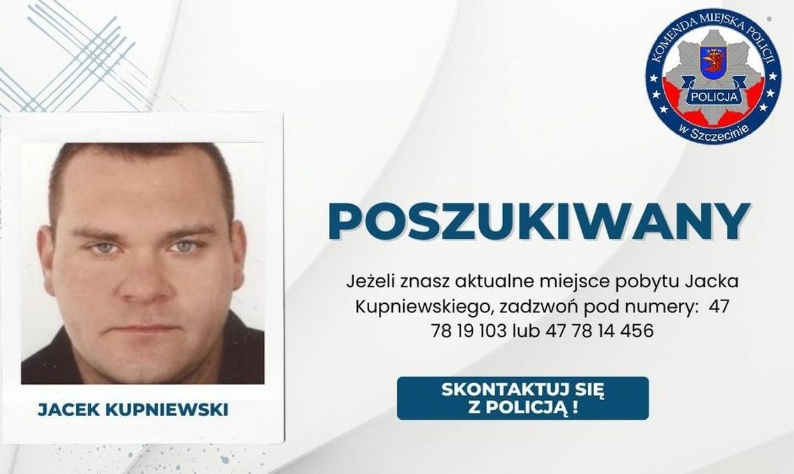 Jacek Kupniewski jest poszukiwany