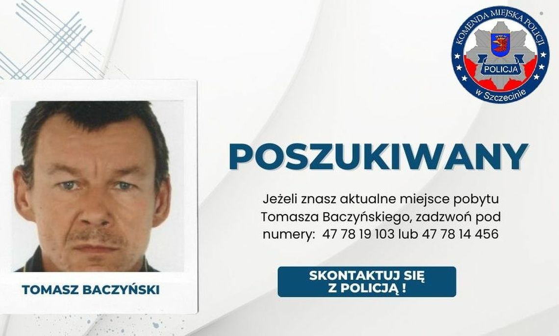 Policja poszukuje Tomasza Baczyńskiego