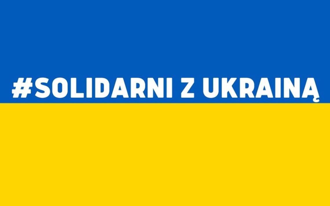 Solidarni z Ukrainą. Zbiórka dla organizacji humanitarnych